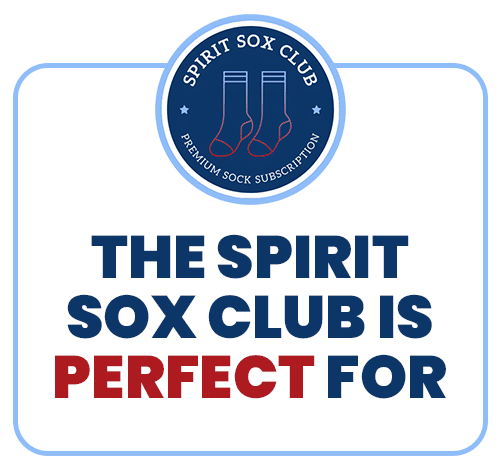 The Spirit Sox Club is perfect for . . .
